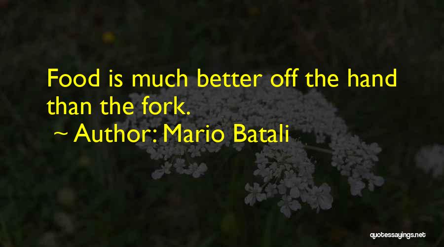 Mario Batali Quotes 717732