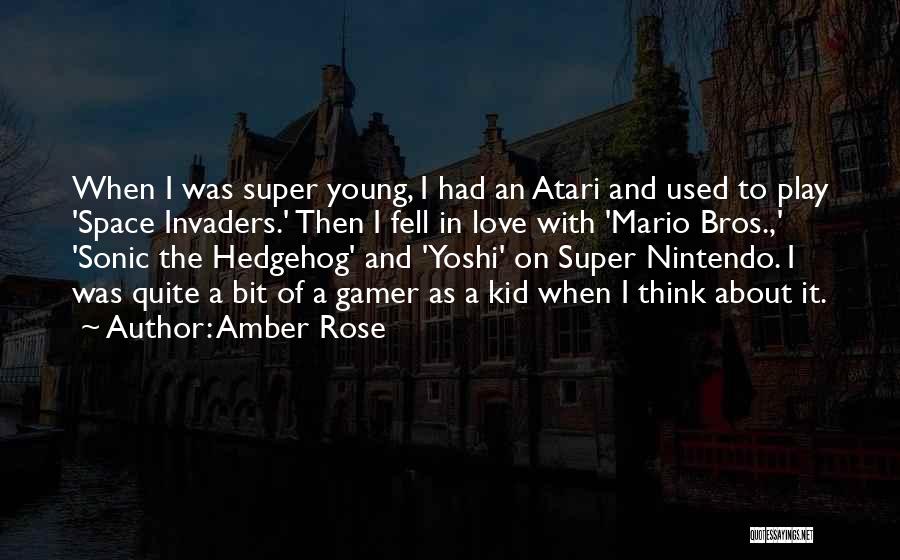 Mario Bros Quotes By Amber Rose