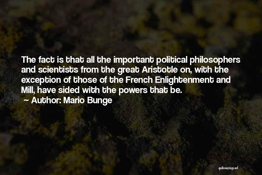 Mario Bunge Quotes 2022909