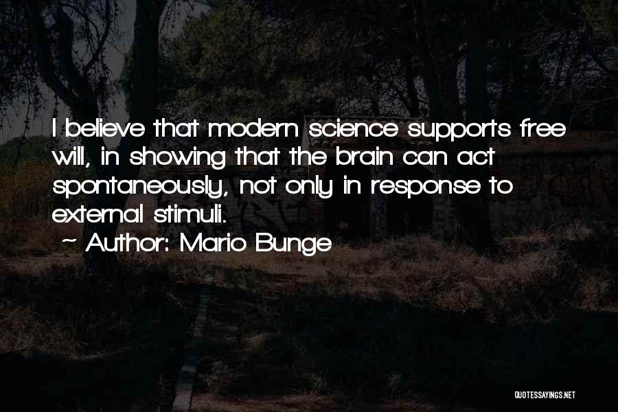 Mario Bunge Quotes 449871