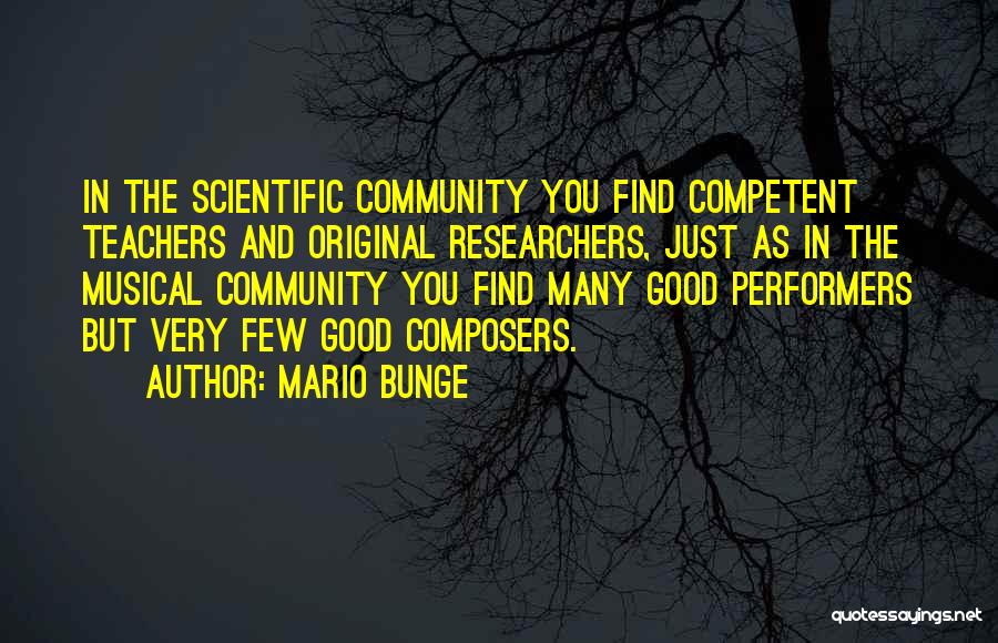 Mario Bunge Quotes 480756