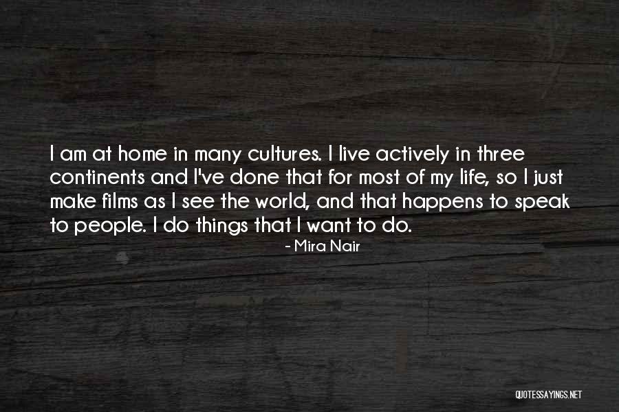 Mario Casa Quotes By Mira Nair Mario Casa Quotes By Mira Nair