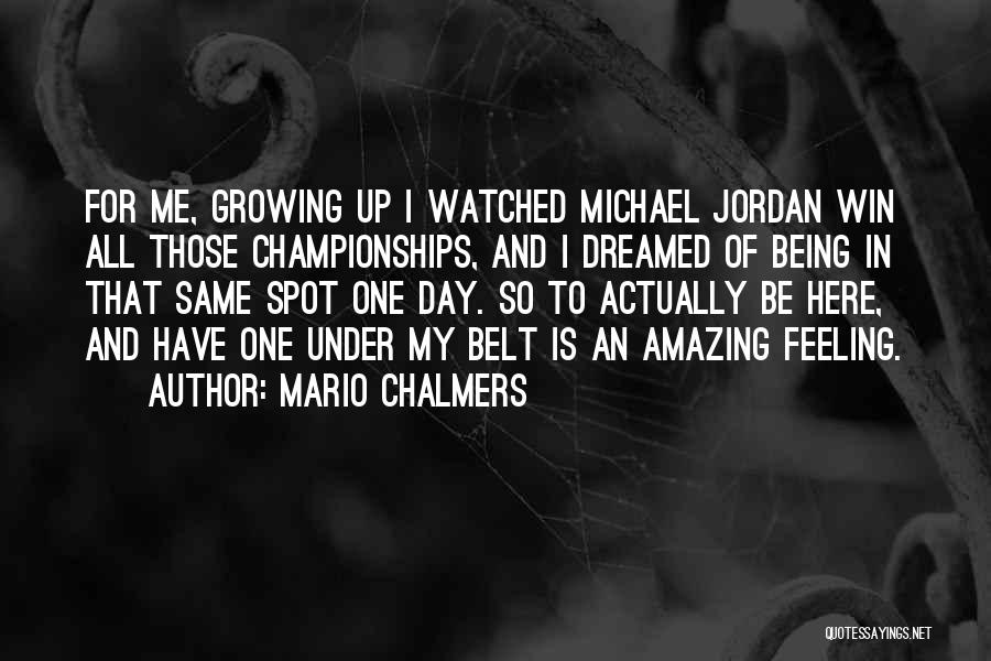 Mario Chalmers Quotes 1328910