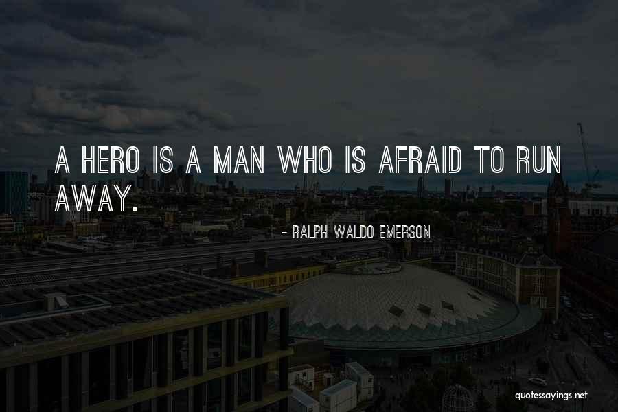 Mario Cortes Quotes By Ralph Waldo Emerson