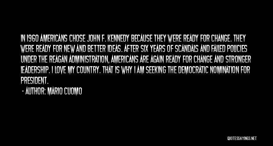 Mario Cuomo Quotes 1354026