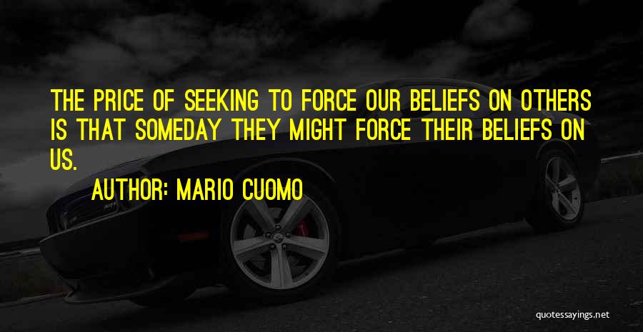 Mario Cuomo Quotes 2056157