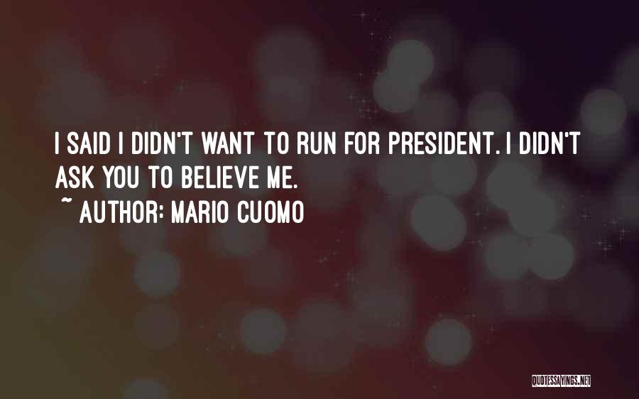 Mario Cuomo Quotes 862818