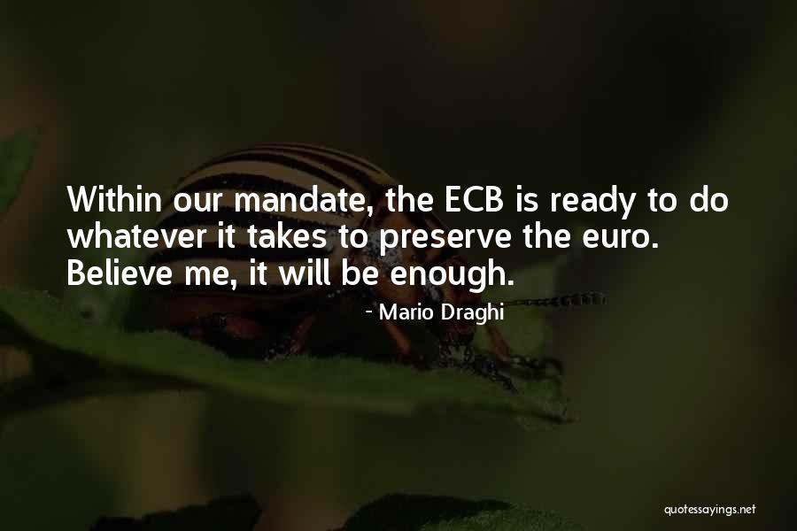 Mario Draghi Quotes 1460885