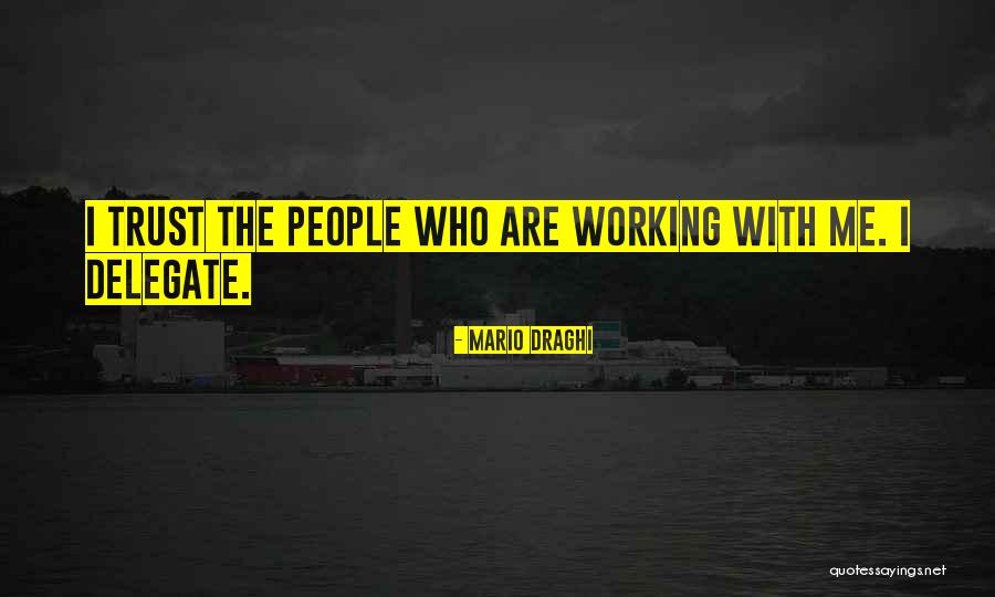 Mario Draghi Quotes 1560756 Mario Draghi Quotes 1560756