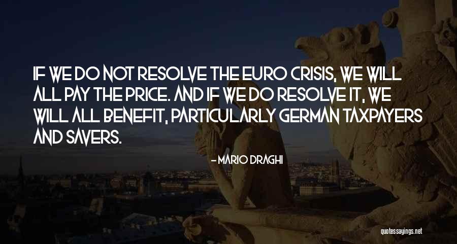 Mario Draghi Quotes 1900559 Mario Draghi Quotes 1900559