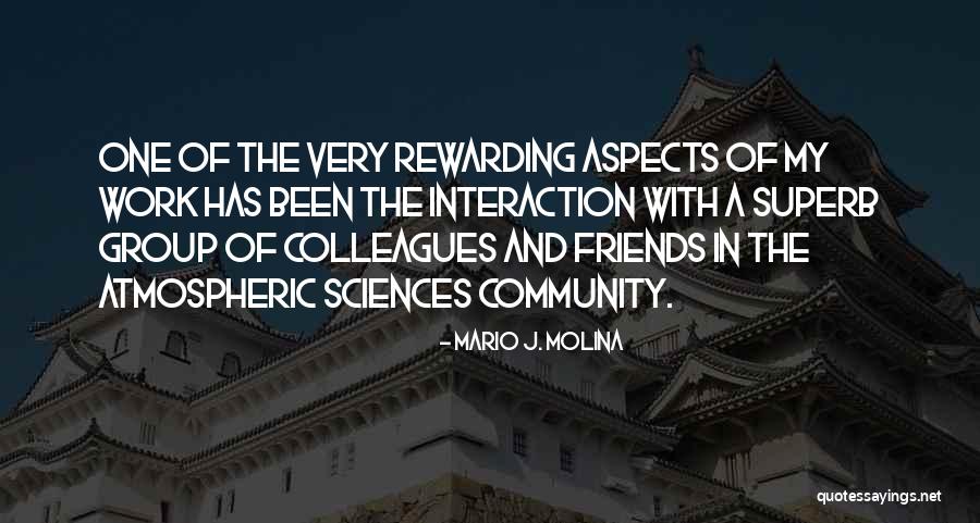 Mario J. Molina Quotes 1579122 Mario J. Molina Quotes 1579122