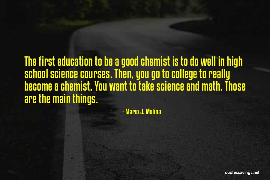Mario J. Molina Quotes 441655 Mario J. Molina Quotes 441655