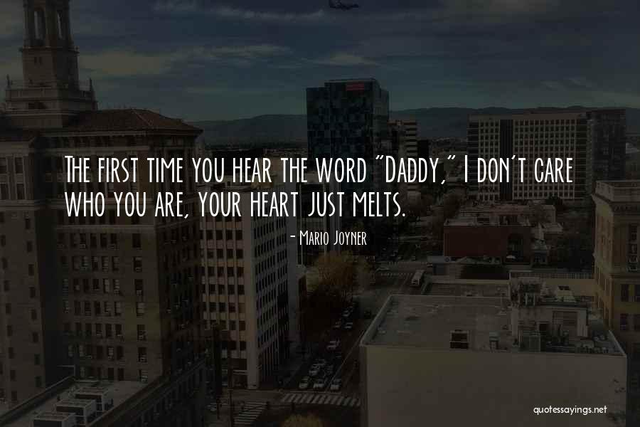 Mario Joyner Quotes 927567 Mario Joyner Quotes 927567