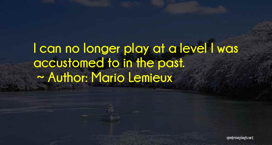 Mario Lemieux Quotes 1651891