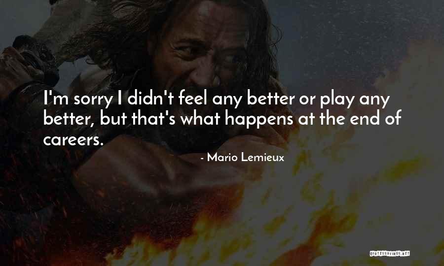 Mario Lemieux Quotes 590278