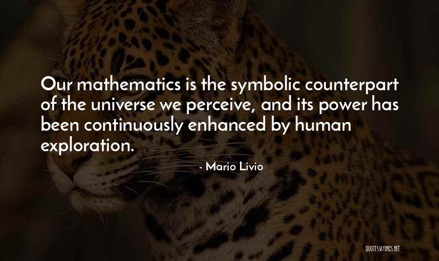 Mario Livio Quotes 1610164 Mario Livio Quotes 1610164