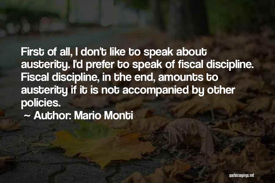 Mario Monti Quotes 1684271