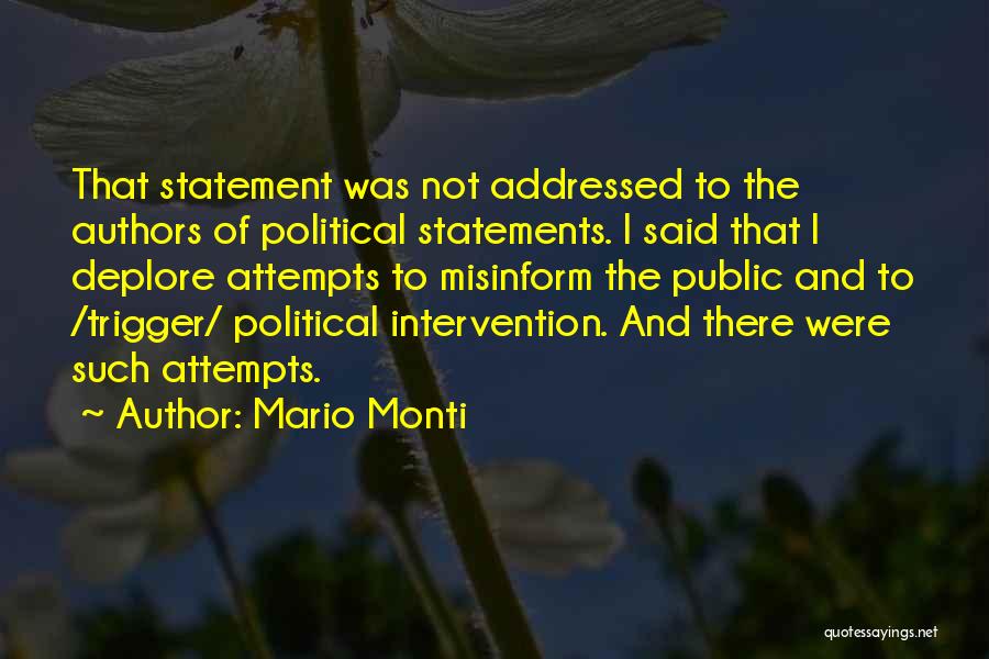 Mario Monti Quotes 1821926