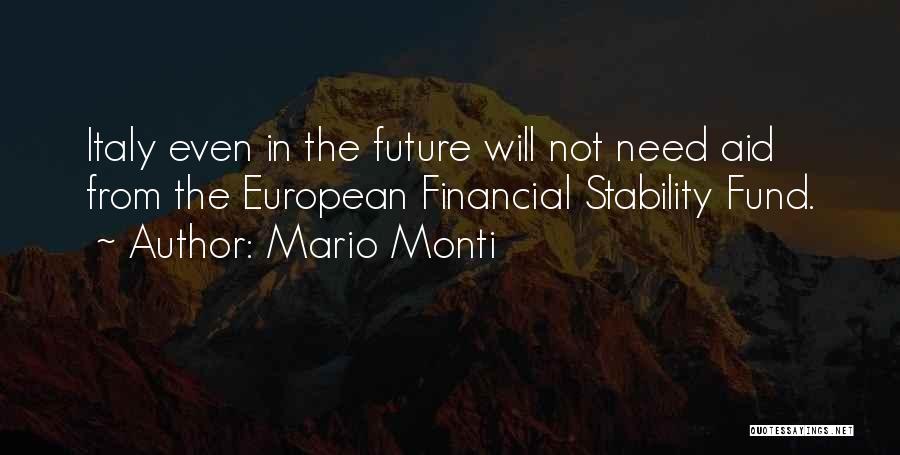 Mario Monti Quotes 382953