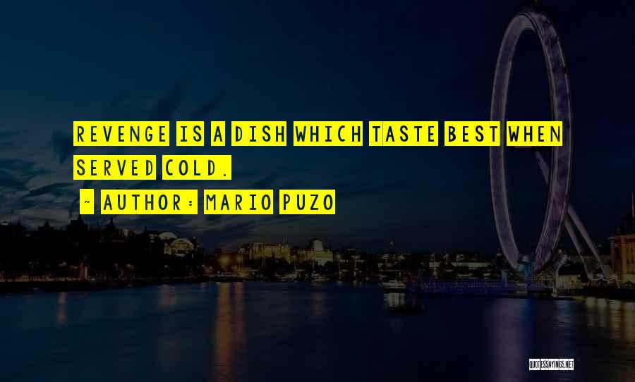 Mario Puzo Quotes 1315249