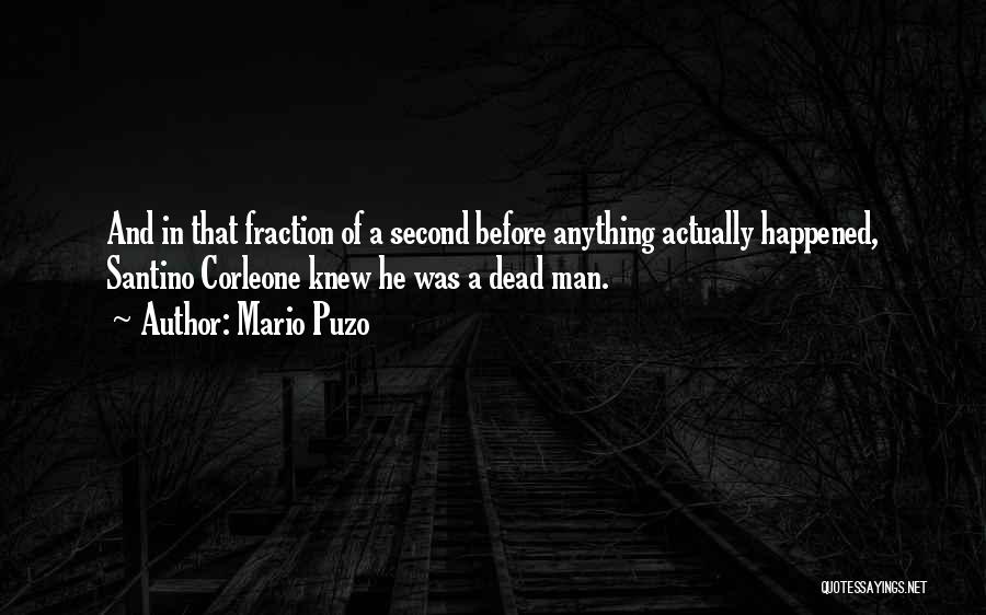 Mario Puzo Quotes 1400772