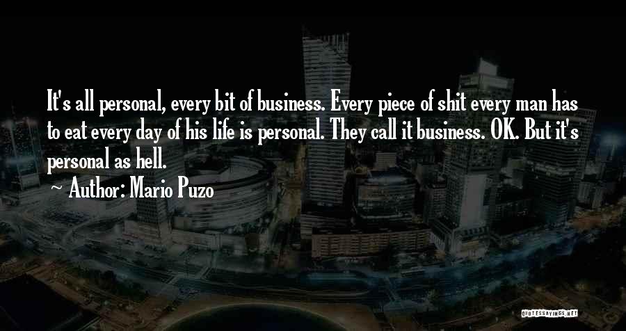 Mario Puzo Quotes 1933354