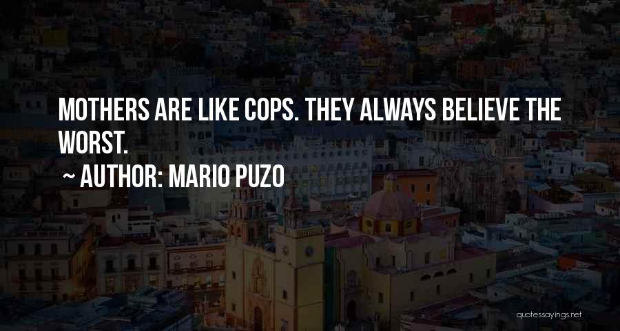 Mario Puzo Quotes 628266