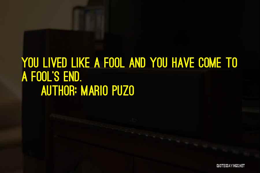 Mario Puzo Quotes 634447