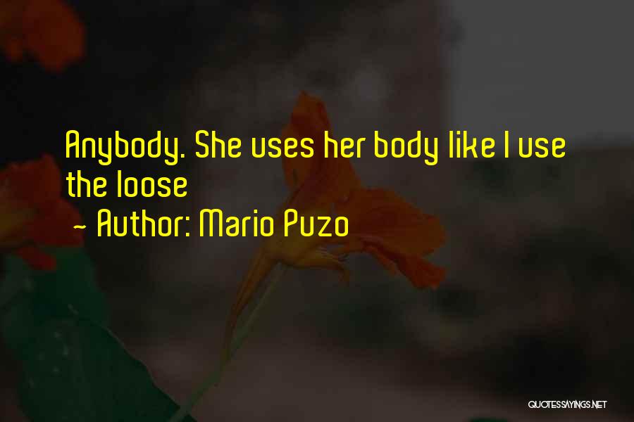 Mario Puzo Quotes 635311