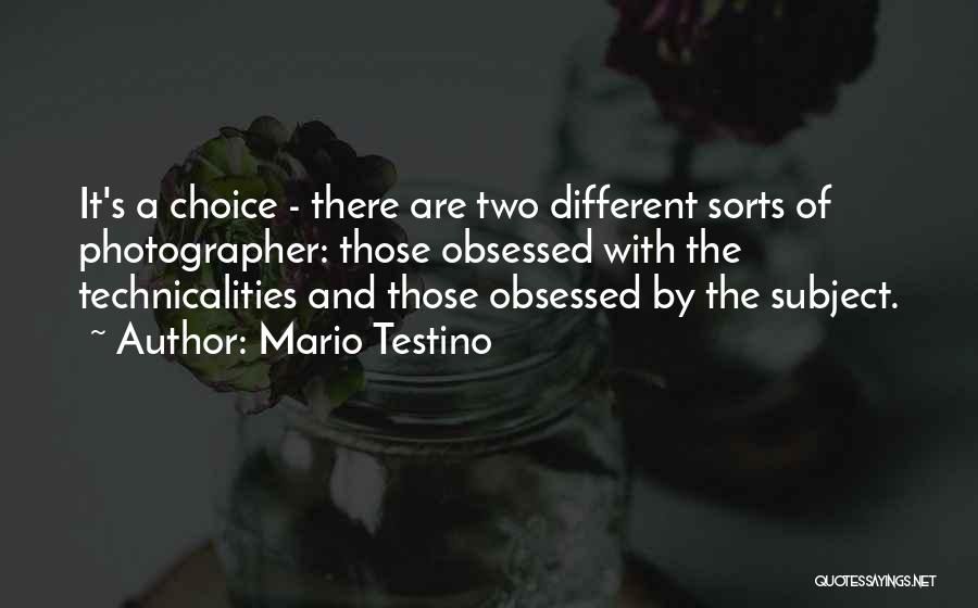 Mario Testino Quotes 1047251