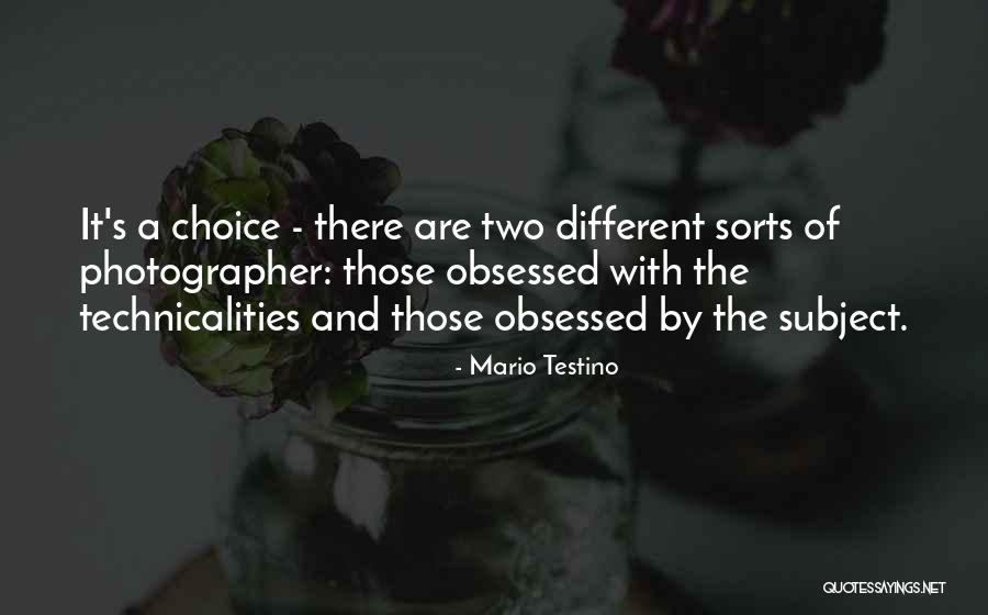 Mario Testino Quotes 1047251 Mario Testino Quotes 1047251