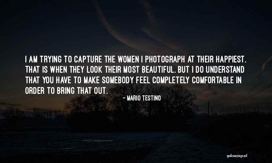 Mario Testino Quotes 1695209