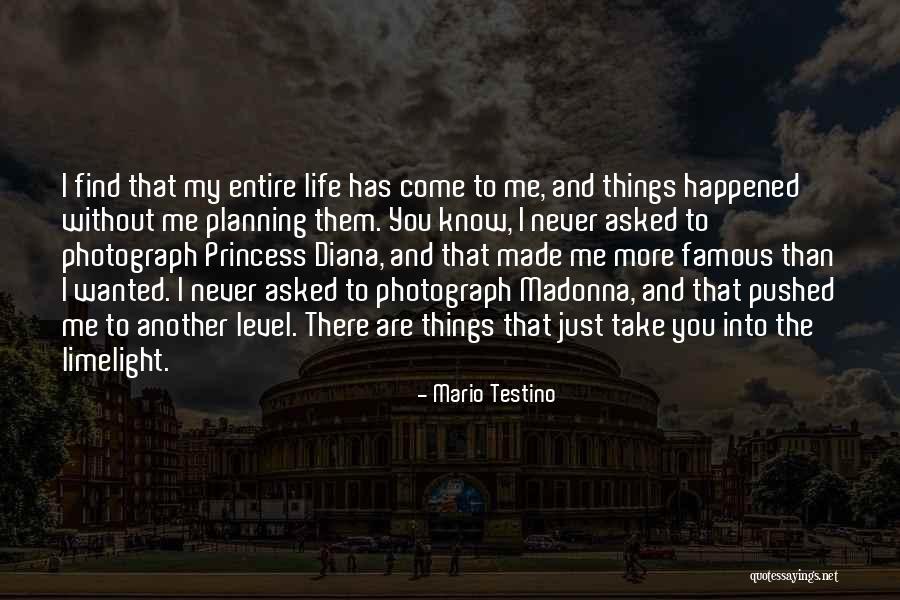 Mario Testino Quotes 2060221 Mario Testino Quotes 2060221