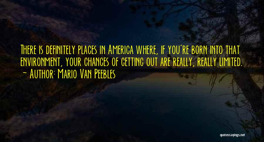 Mario Van Peebles Quotes 305454