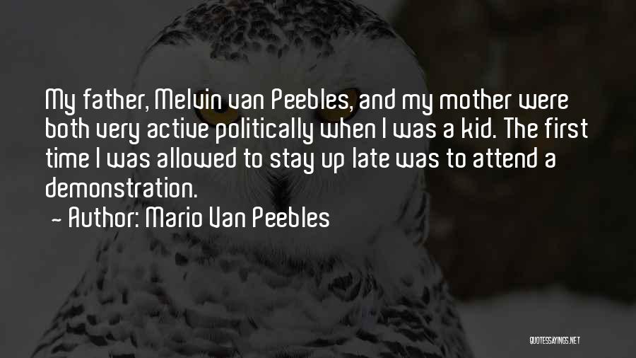 Mario Van Peebles Quotes 651961