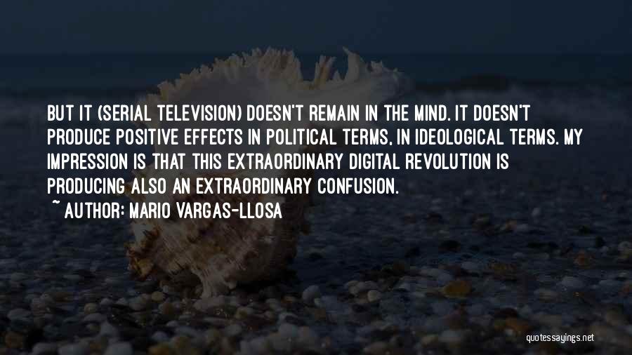Mario Vargas-Llosa Quotes 554808