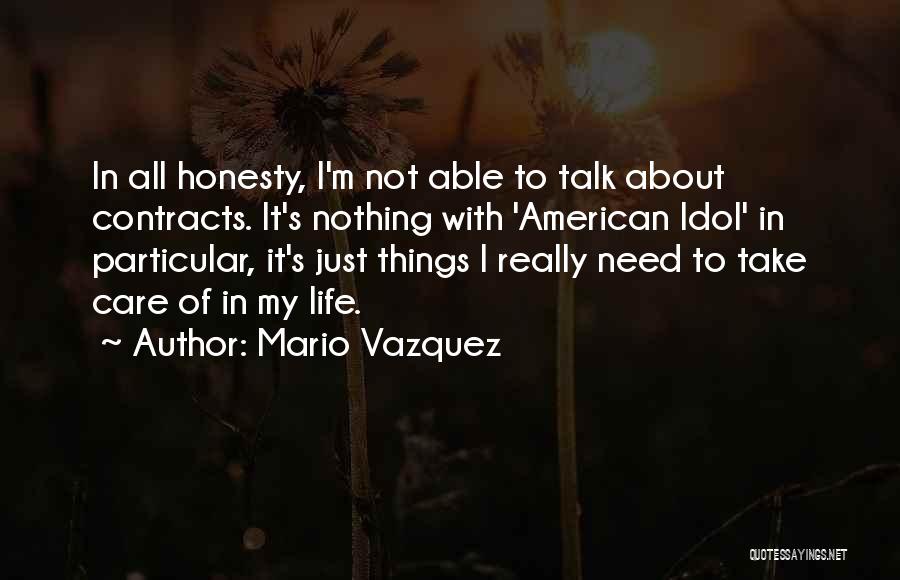 Mario Vazquez Quotes 414659