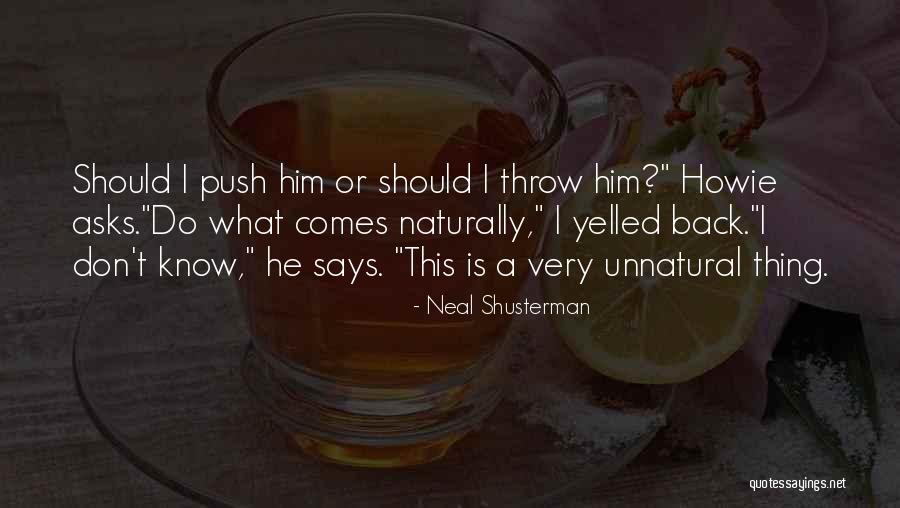 Mariola Szenk Quotes By Neal Shusterman Mariola Szenk Quotes By Neal Shusterman