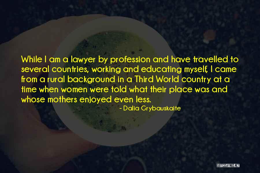 Mariolina Camilleri Quotes By Dalia Grybauskaite Mariolina Camilleri Quotes By Dalia Grybauskaite