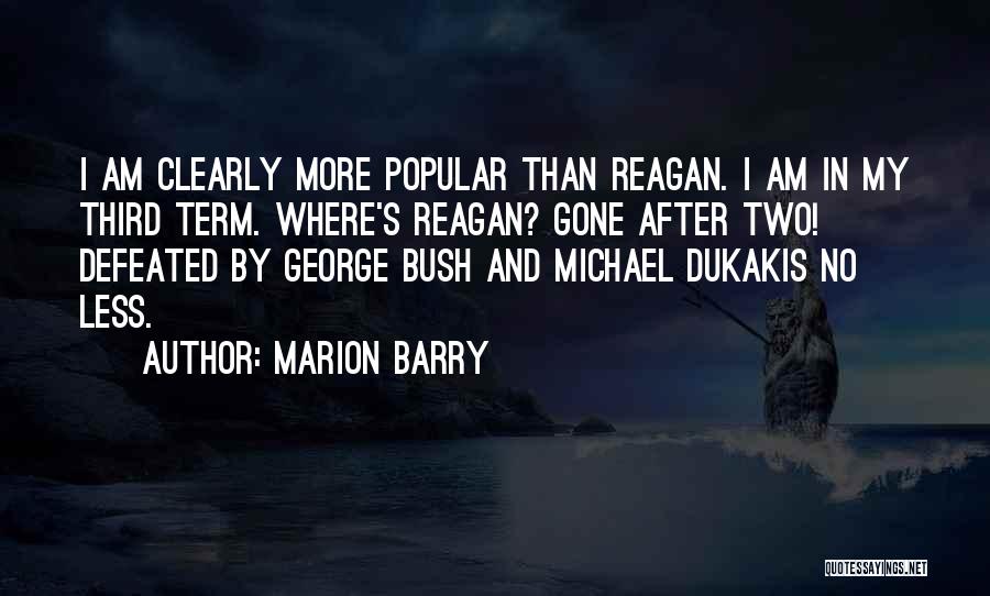 Marion Barry Quotes 1110937