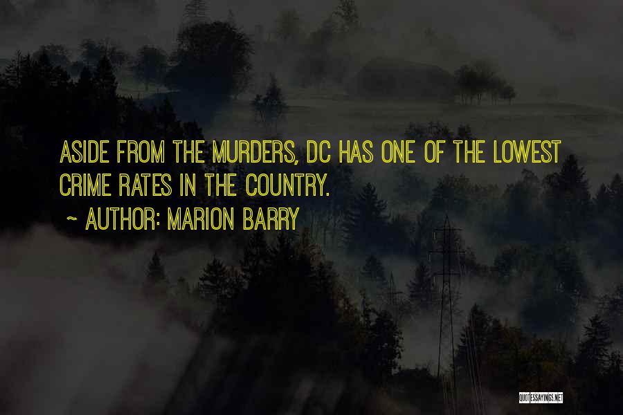 Marion Barry Quotes 1657832