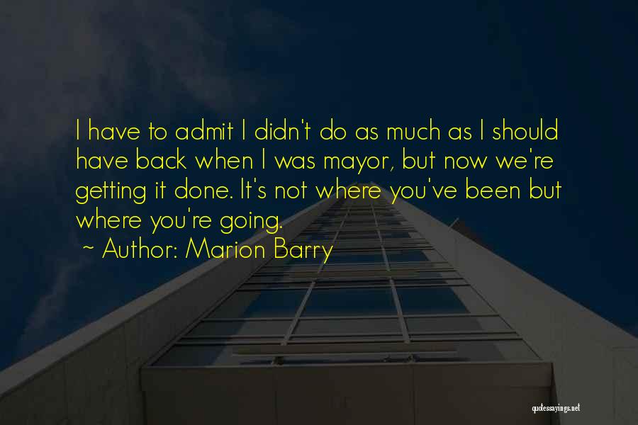 Marion Barry Quotes 2006952