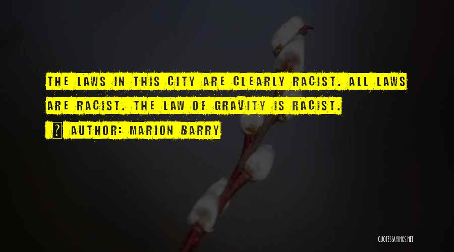 Marion Barry Quotes 235578