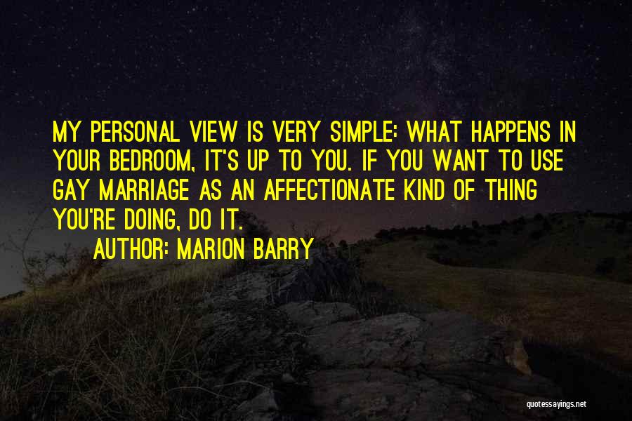 Marion Barry Quotes 733300