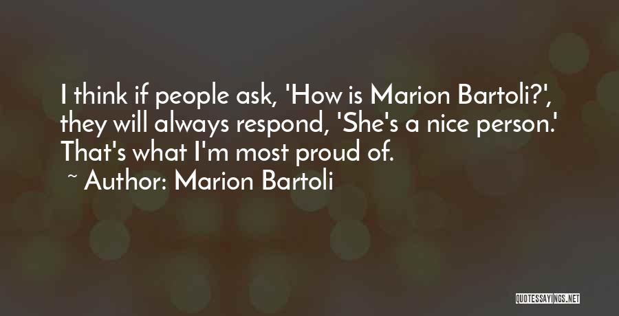 Marion Bartoli Quotes 1248472