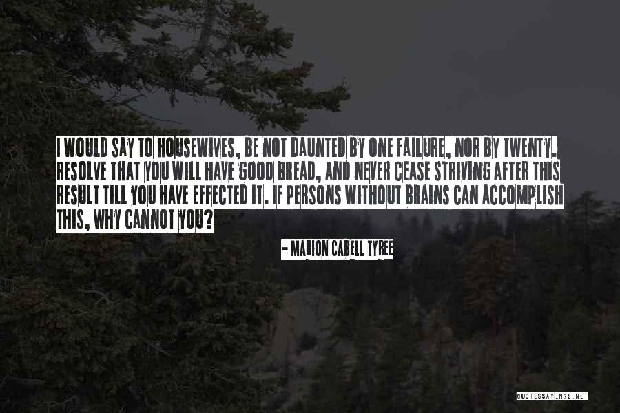 Marion Cabell Tyree Quotes 1644342 Marion Cabell Tyree Quotes 1644342