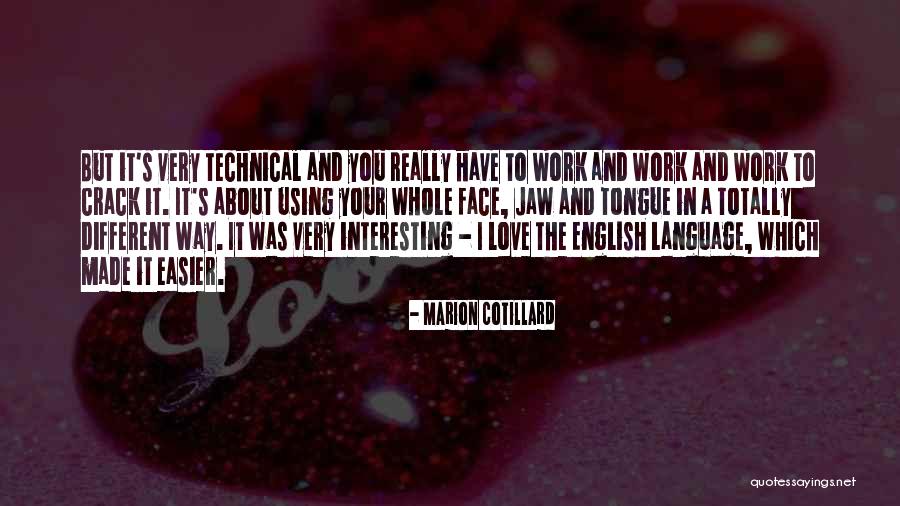 Marion Cotillard Quotes 1033392 Marion Cotillard Quotes 1033392