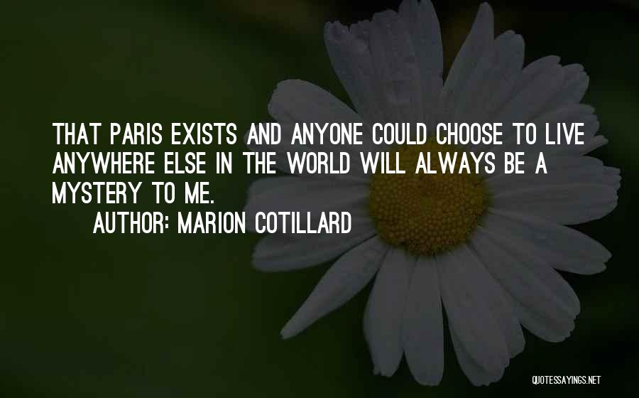 Marion Cotillard Quotes 1069368