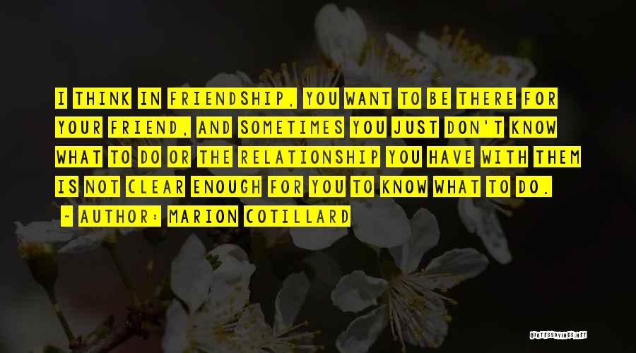 Marion Cotillard Quotes 143915
