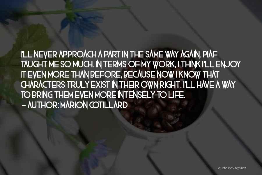 Marion Cotillard Quotes 1521142
